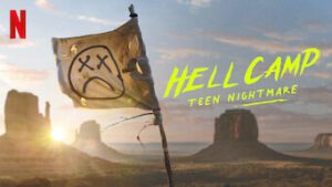 Hell Camp: Teen Nightmare