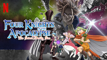 The Seven Deadly Sins: Four Knights of the Apocalypse på Netflix