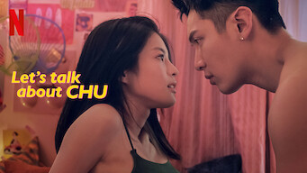 Let’s Talk About CHU Let’s Talk About CHU på Netflix