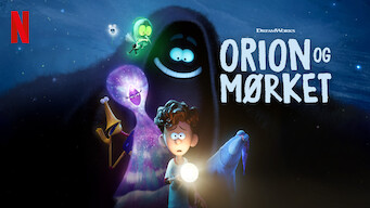 Orion og Mørket Orion og Mørket Netflix