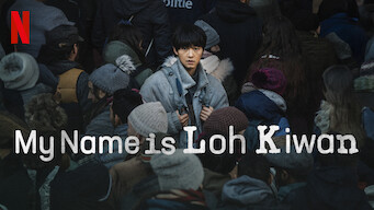 My Name Is Loh Kiwan på Netflix