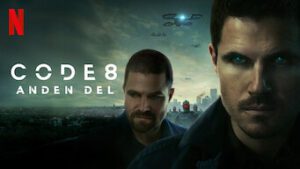Code 8: Part II