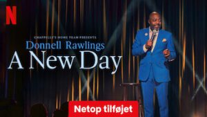 Chappelle’s Home Team – Donnell Rawlings: A New Day