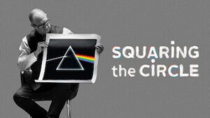 Squaring the Circle (The Story of Hipgnosis)
