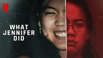 What Jennifer Did What Jennifer Did på Netflix