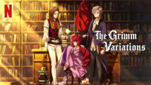The Grimm Variations