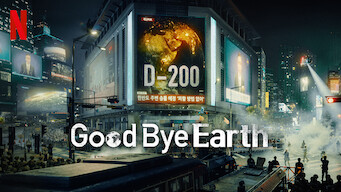 Goodbye Earth Netflix