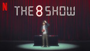 The 8 Show