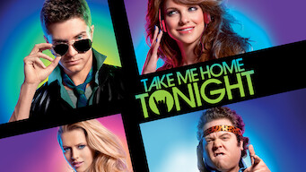 Take Me Home Tonight Netflix