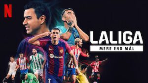 LaLiga: Mere end mål