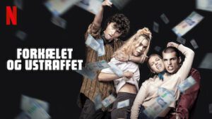Forkælet og ustraffet