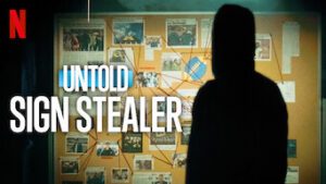 Untold: Sign Stealer