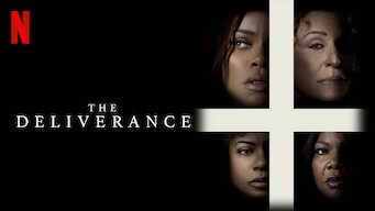 The Deliverance på Netflix