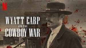 Wyatt Earp and The Cowboy War