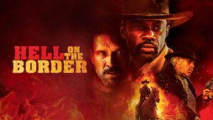 Hell on the Border