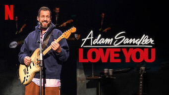 Adam Sandler: Love You Adam Sandler: Love You på Netflix