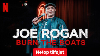 Joe Rogan: Burn the Boats Joe Rogan: Burn the Boats Netflix