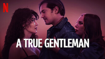 A True Gentleman A True Gentleman Netflix