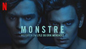 Monstre: Historien om Lyle og Erik Menendez