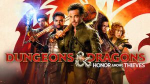 Dungeons & Dragons: Honor Among Thieves