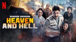 Bangkok Breaking: Heaven and Hell