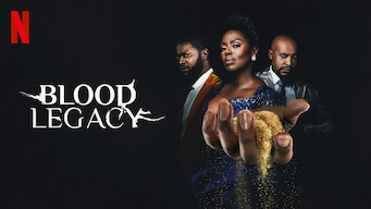 Blood Legacy Blood Legacy på Netflix