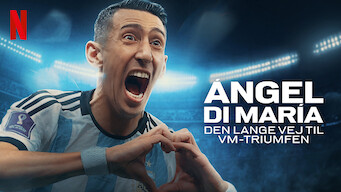 Ángel Di María: Den lange vej til VM-triumfen Ángel Di María: Den lange vej til VM-triumfen Netflix