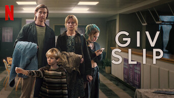 Giv slip Giv slip på Netflix