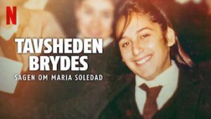 Tavsheden brydes: Sagen om Maria Soledad