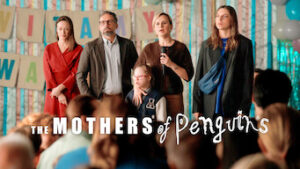 The Mothers of Penguins