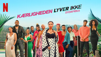 Kærligheden lyver ikke: Sydafrika Kærligheden lyver ikke: Sydafrika på Netflix
