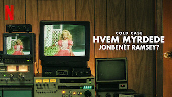 Cold Case: Hvem myrdede JonBenét Ramsey? Netflix