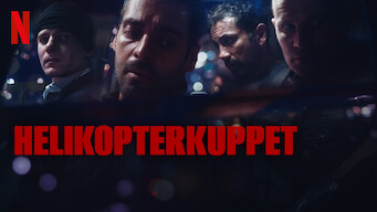 Helikopterkuppet Helikopterkuppet på Netflix