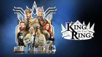 WWE King of the Ring Netflix