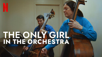 The Only Girl in the Orchestra Netflix
