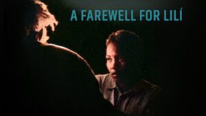 A Farewell for Lilí