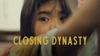 Closing Dynasty Closing Dynasty på Netflix
