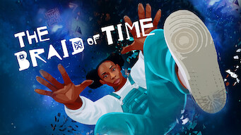The Braid of Time Netflix
