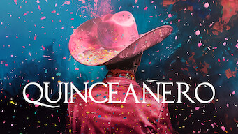 Quinceañero Quinceañero Netflix