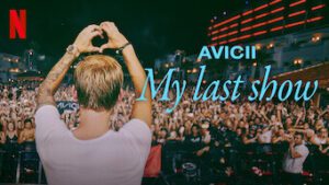 Avicii – My Last Show