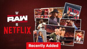 WWE Raw is Netflix