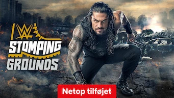 WWE Stomping Grounds Netflix