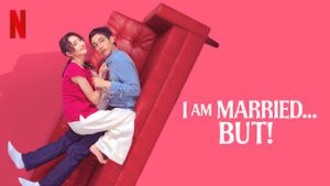 I Am Married…But!