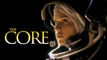 The Core The Core på Netflix