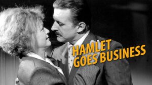 Hamlet goes Business