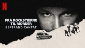 Fra rockstjerne til morder: Bertrand Cantat