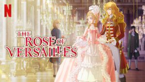 The Rose of Versailles