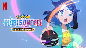 Pokémon Horisonter: Sæson 2 – Jagten på Laqua Pokémon Horisonter: Sæson 2 – Jagten på Laqua på Netflix
