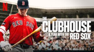 The Clubhouse: A Year with the Red Sox