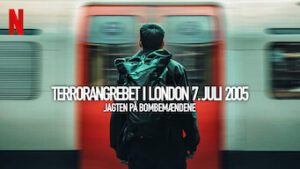 Terrorangrebet i London 7. juli 2005: Jagten på bombemændene
